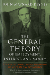 cover for The General Theory of Employment, Interest and Money by John Maynard Keynes