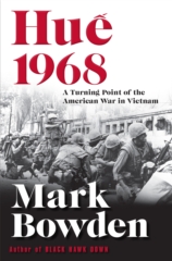 cover for Hu&ecirc; 1968: A Turning Point of the American War in Vietnam by Mark Bowden