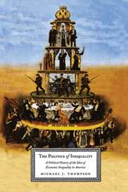 cover for Politics of Inequality by Michael Thompson